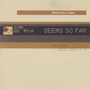 12 inch, House, Sébastien Léger | Historia Nuestra