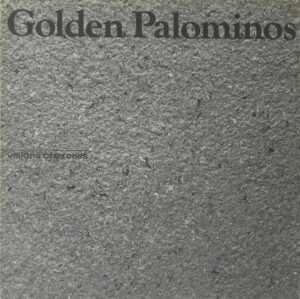 Alternative Rock, LP, The Golden Palominos | Historia Nuestra