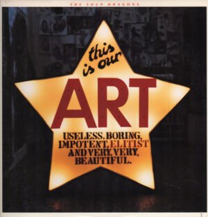 Alternative Rock, LP, Psychedelic Rock, The Soup Dragons | Historia Nuestra