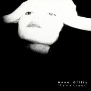 Abstract, Anne Gillis, CD, Experimental, Noise | Historia Nuestra