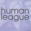 CD, Human League*, Synthpop | Historia Nuestra