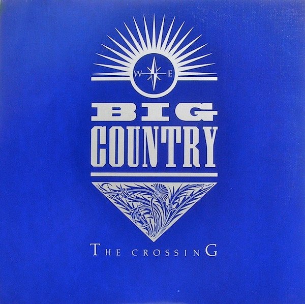 Big Country, LP, New Wave, Pop Rock | Historia Nuestra