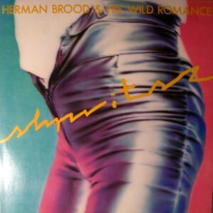Herman Brood & His Wild Romance, LP, Power Pop, Rock Roll | Historia Nuestra