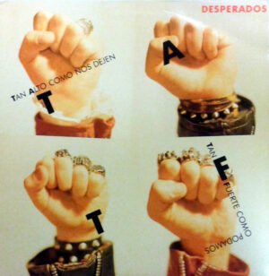 Desperados, LP, Pop Rock | Historia Nuestra