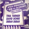 LP, Tina Turner / David Bowie / Duran Duran | Historia Nuestra