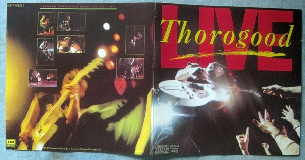 Blues Rock, CD, Classic Rock, George Thorogood & The Destroyers, Rock Roll | Historia Nuestra