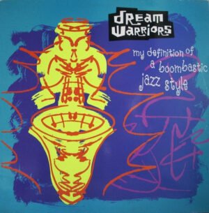 12 inch, Dream Warriors, Future Jazz, Hip Hop | Historia Nuestra