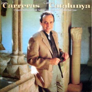 Catalan Music, Josep Carreras*, LP, Opera, Orquestra Simfònica Del Gran Teatre Del Liceu De Barcelona* Director Joan Casas | Historia Nuestra