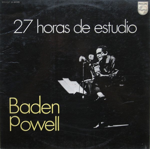 Baden Powell, Bossanova, LP, Samba | Historia Nuestra