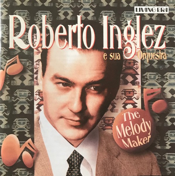 MTYtNzE OS qcGVn jpeg, Roberto Inglez E Sua Orquestra*, Historia Nuestra