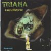 CD, Prog Rock, Triana | Historia Nuestra
