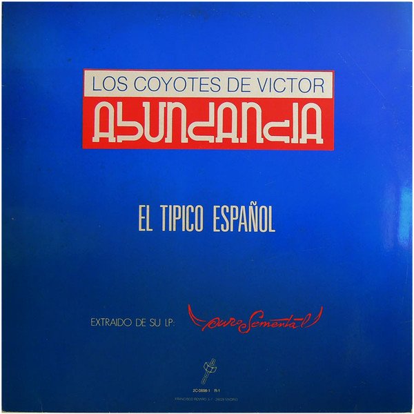 12 inch, Los Coyotes De Victor Abundancia, Pop Rock | Historia Nuestra