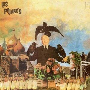 Los Pajaros, LP | Historia Nuestra