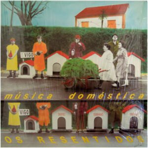 LP, Os Resentidos, Pop Rock | Historia Nuestra