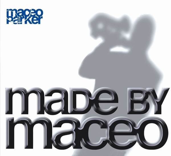 CD, JazzFunk, Maceo Parker | Historia Nuestra