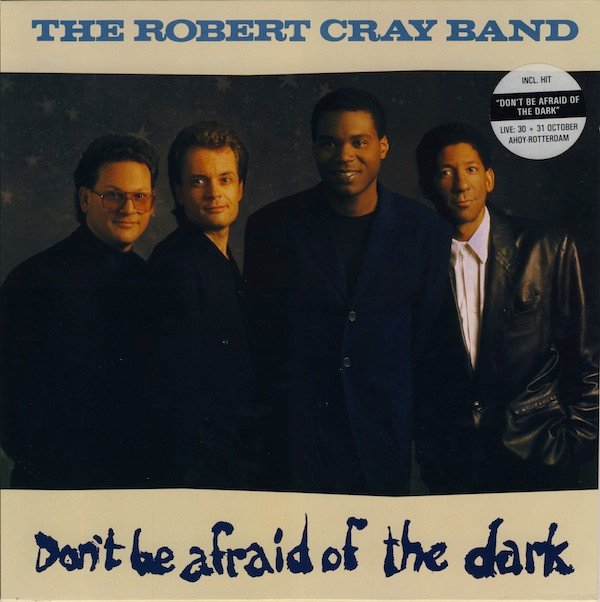 Blues Rock, LP, Soul, The Robert Cray Band | Historia Nuestra