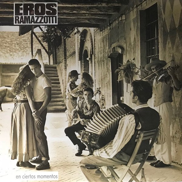 Ballad, Eros Ramazzotti, Europop, LP, Pop Rock | Historia Nuestra