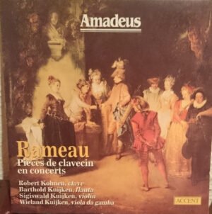 Baroque, Barthold Kuijken, CD, Rameau : Robert Kohnen, Sigiswald Kuijken, Wieland Kuijken | Historia Nuestra