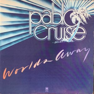 LP, Pablo Cruise, Pop Rock, Soft Rock | Historia Nuestra