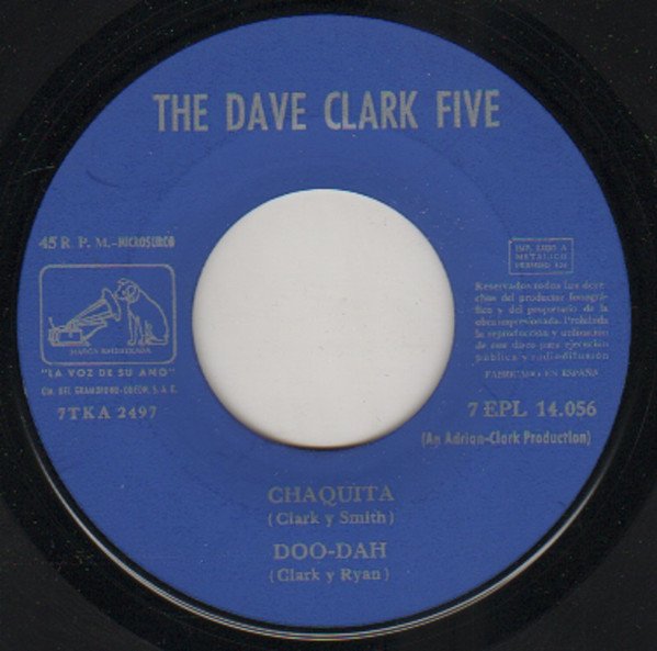 7 inch, Beat, The Dave Clark Five | Historia Nuestra