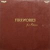 José Feliciano Fireworks-LP | Vinilos de Música | Historia Nuestra José Feliciano, LP, Pop Rock, Soft Rock, Vocal | Historia Nuestra