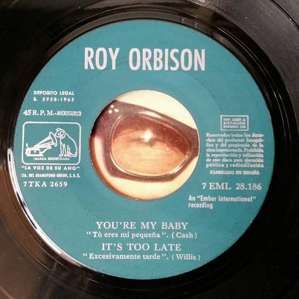7 inch, Ballad, Rock Roll, Rockabilly, Roy Orbison | Historia Nuestra