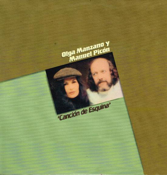 LP, Nueva Cancion, Olga Manzano Y Manuel Picón | Historia Nuestra