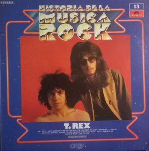 Glam, LP, T. Rex | Historia Nuestra