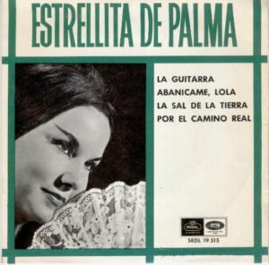 7 inch, Estrellita De Palma | Historia Nuestra