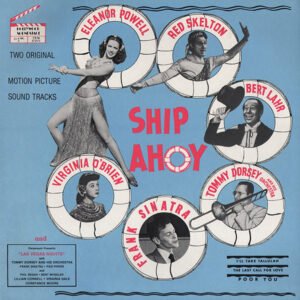 Bert Lahr, Eleanor Powell, Frank Sinatra, LP, Musical, Red Skelton, Soundtrack, Tommy Dorsey And His Orchestra, Virginia O'Brien | Historia Nuestra