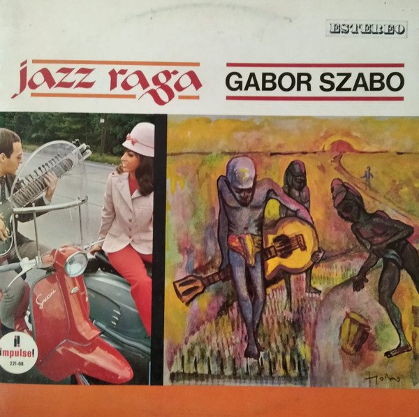 Contemporary Jazz, Gabor Szabo, LP, Post Bop, Psychedelic, Psychedelic Rock | Historia Nuestra