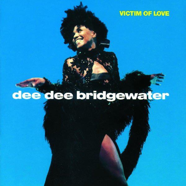 Dee Dee Bridgewater, LP | Historia Nuestra