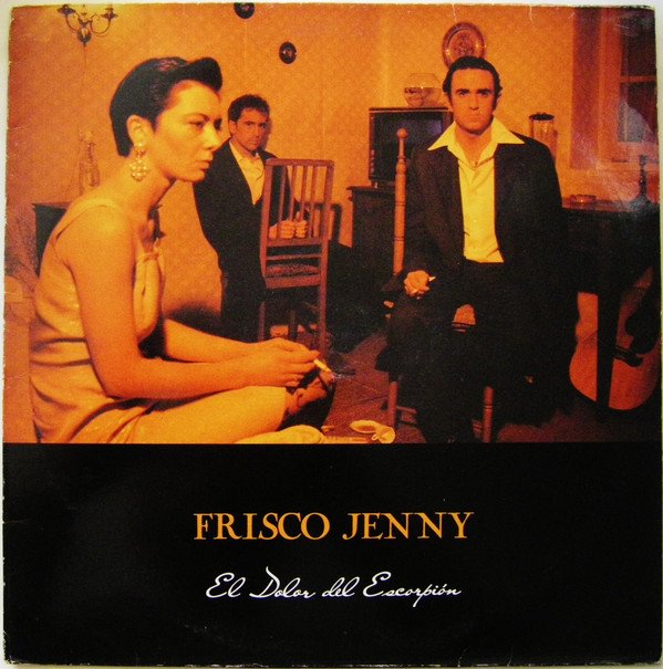 Frisco Jenny, LP | Historia Nuestra