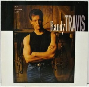 Country, LP, Randy Travis | Historia Nuestra