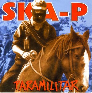 CD, Ska, Ska-P | Historia Nuestra