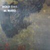 Alternative Rock, LP, M. Ward | Historia Nuestra