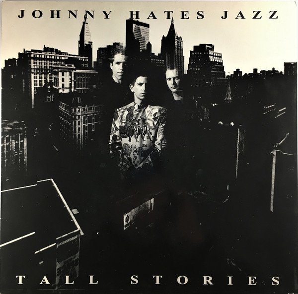 NC yODg LmpwZWc jpeg, Johnny Hates Jazz, Historia Nuestra