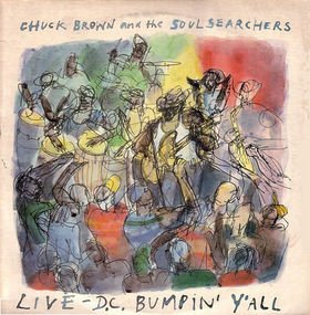 Chuck Brown & The Soul Searchers, GoGo, LP | Historia Nuestra