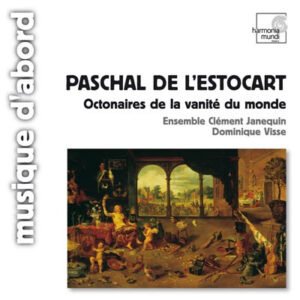 CD, Dominique Visse, Paschal De L'Estocart – Ensemble Clément Janequin, Renaissance | Historia Nuestra