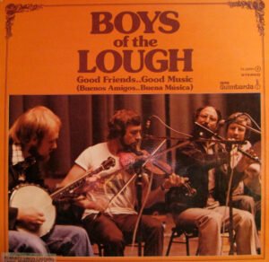 Boys Of The Lough*, Celtic, LP | Historia Nuestra