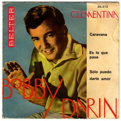 NS qcGVn jpeg, Bobby Darin, Historia Nuestra