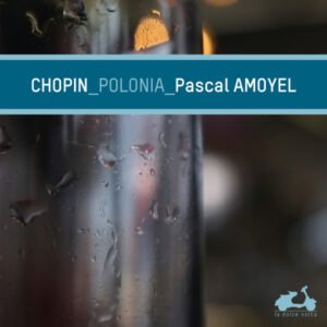 CD, Chopin*, Pascal Amoyel, Romantic | Historia Nuestra