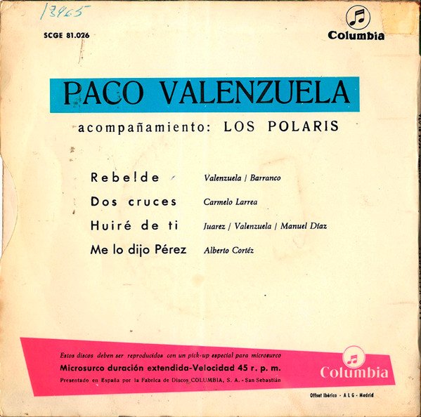 7 inch, Beat, Paco Valenzuela* Acompañamiento: Los Polaris, Pop Rock | Historia Nuestra