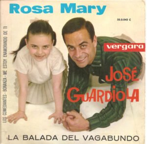 7 inch, Ballad, Jose Guardiola, Rosa Mary | Historia Nuestra