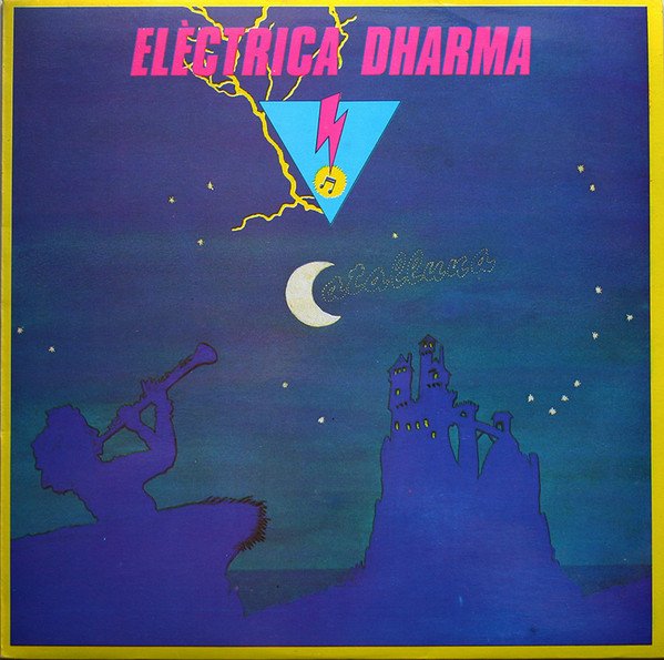 Catalan Music, Elèctrica Dharma*, Fusion, LP | Historia Nuestra