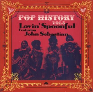 LP, The Lovin' Spoonful Featuring John Sebastian | Historia Nuestra