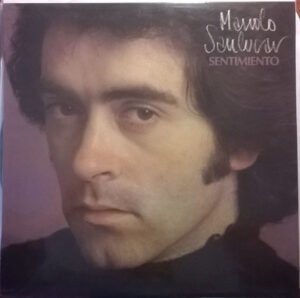 Flamenco, LP, Manolo Sanlúcar | Historia Nuestra