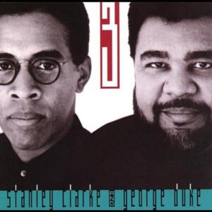 Contemporary Jazz, Fusion, LP, Stanley Clarke And George Duke* | Historia Nuestra