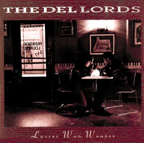 Classic Rock, Country Rock, LP, The Del Lords | Historia Nuestra