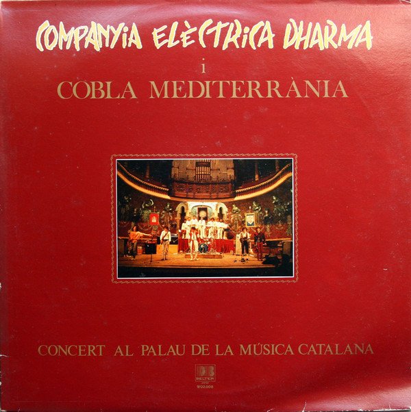 Catalan Music, Cobla, Companyia Elèctrica Dharma I Cobla Mediterrània, LP | Historia Nuestra